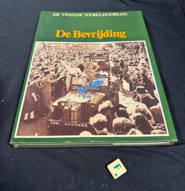 De Bevrijding - Tweede Wereldoorlog Boek, Boeken, Oorlog en Militair, Gelezen, Algemeen, Tweede Wereldoorlog, Ophalen of Verzenden