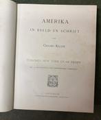Keller: Amerika in beeld en geschrift, 4 delen in 1, Antiek en Kunst, Antiek | Boeken en Bijbels, Ophalen of Verzenden
