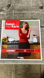 Koken met Karin Luiten - Zonder pakjes & zakjes, Boeken, Kookboeken, Ophalen of Verzenden, Zo goed als nieuw, Karin Luiten