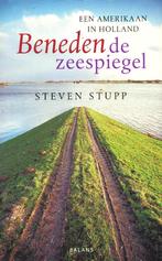 Beneden de zeespiegel - Steven Stupp  Een Amerikaan in Holla, Boeken, Reisverhalen, Gelezen, Steven Stupp, Benelux, Verzenden