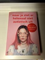 Bianca Toeps - Maar je ziet er helemaal niet autistisch uit, Boeken, Ophalen of Verzenden, Gelezen, Cognitieve psychologie