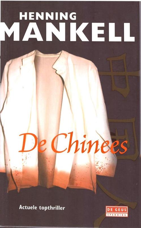 Henning Mankell - De Chinees., Boeken, Thrillers, Zo goed als nieuw, Scandinavië, Ophalen of Verzenden