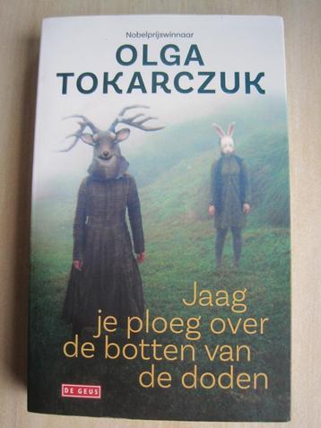 512 - Jaag je ploeg over de botten van de doden  O Tokarczuk beschikbaar voor biedingen