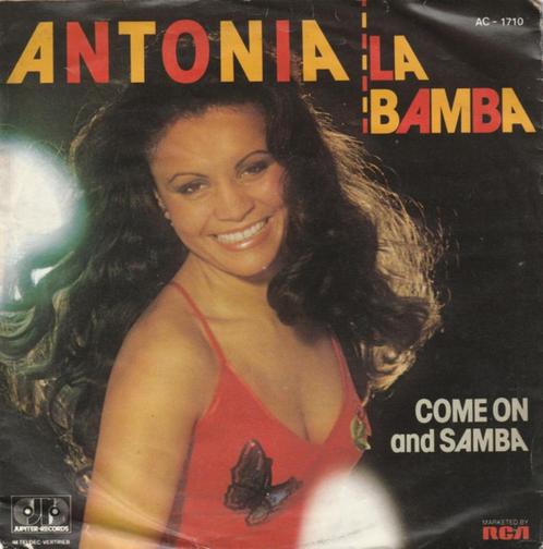 Antonia - La Bamba (Single), Cd's en Dvd's, Vinyl Singles, Gebruikt, Single, Pop, 7 inch, Ophalen of Verzenden