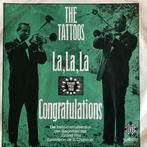1968	Tattoos (The)			La, La, La, Verzenden, 7 inch, Single, Zo goed als nieuw