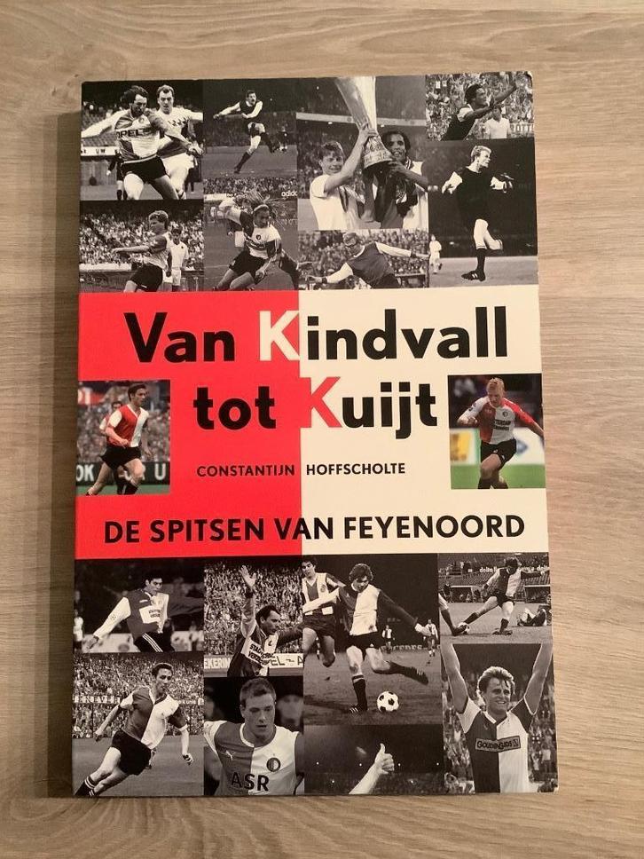 Van Kindvall tot Kuyt de spitsen van Feyenoord, Verzamelen, Sportartikelen en Voetbal, Zo goed als nieuw, Boek of Tijdschrift