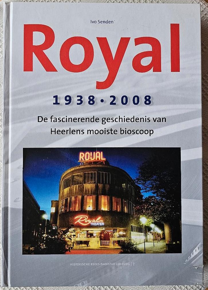 Royal 1938-2008. Heerlens mooiste bioscoop: Ivo Senden, Boeken, Geschiedenis | Stad en Regio, Zo goed als nieuw, Ophalen of Verzenden