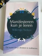 Willemijn Welten - Manifesteren kun je leren, Boeken, Ophalen, Zo goed als nieuw, Willemijn Welten