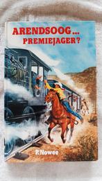 Paul Nowee - Arendsoog... premiejager? 63, Ophalen of Verzenden, Gelezen, Paul Nowee