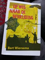 Bert Wiersema - Op weg naar de bevrijding, Nieuw, Ophalen of Verzenden, Bert Wiersema