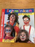 Schminken kan iedereen - Hobbyboek, Ophalen of Verzenden, Gelezen, Scrapbooking en Knutselen, Geschikt voor kinderen