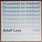Adolf Loos - Ornament en Misdaad - Kwadraat - 1982, Ophalen of Verzenden, Zo goed als nieuw, Architecten