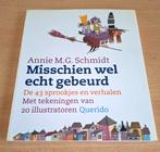 Boek Annie M.G. Schmidt – Misschien wel echt gebeurd, Boeken, Verzenden, Nieuw, Annie M.G. Schmidt en Fiep Westendorp