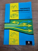 P. de Koning - Toegepaste vloeistofmechanica, Boeken, Ophalen of Verzenden, Zo goed als nieuw, P. de Koning; I.W. Nortier, Nederlands
