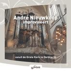 Gezocht!!! André Nieuwkoop Improviseert Dordrecht, Koren of Klassiek, Ophalen of Verzenden, Zo goed als nieuw