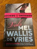 Mel Wallis de Vries - Vals, Ophalen, Zo goed als nieuw, Mel Wallis de Vries