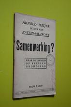 Samenwerking?. 1940- A. Meijer-, Ophalen of Verzenden, Overige soorten, Nederland, Boek of Tijdschrift