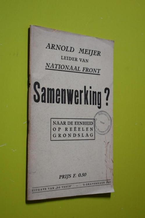 Samenwerking?. 1940- A. Meijer-, Verzamelen, Militaria | Algemeen, Overige soorten, Boek of Tijdschrift, Nederland, Ophalen of Verzenden