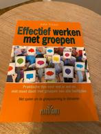 Effectief Werken met Groepen - John Visser, Ophalen of Verzenden, Zo goed als nieuw