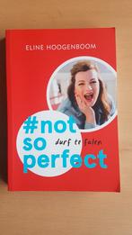 #Notsoperfect - Eline Hoogenboom, Ophalen of Verzenden, Zo goed als nieuw, Eline Hoogenboom, Nederland