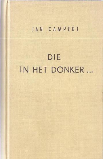 DIE IN HET DONKER....Jan Campert *Detective uit1934* Schaars beschikbaar voor biedingen