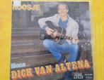 Dick van Altena - Roosje - Mona, Ophalen, Zo goed als nieuw, Overige formaten, Levenslied of Smartlap