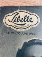 Oude LIBELLE  30 juni 1949  - Koninklijke Familie, Ophalen of Verzenden, Gelezen, Damesbladen