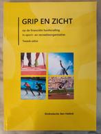 Grip en zicht op de financiële huishouding in sport- en recr, Ophalen of Verzenden, Zo goed als nieuw, HBO