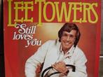 Lee Towers "Still Loves You" LP, Gebruikt, Ophalen of Verzenden, 1980 tot 2000, 12 inch