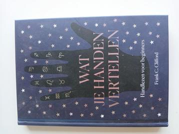 Frank C. Clifford - Wat je handen vertellen beschikbaar voor biedingen