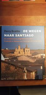 De wegen naar Santiago de Compostela, Ophalen of Verzenden, Zo goed als nieuw, Overige onderwerpen, Derry Brabbs