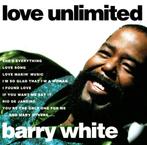 CD Barry White, Love Unlimited - Love Unlimited Barry Whiutr, Ophalen of Verzenden, 1980 tot 2000, Zo goed als nieuw, Soul of Nu Soul