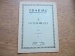 BRAHMS - 3 INTERMEZZI - OPUS 117 - PIANO, Gebruikt, Klassiek, Ophalen of Verzenden, Artiest of Componist