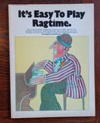 It's easy to play ragtime, Muziek en Instrumenten, Ophalen of Verzenden, Zo goed als nieuw, Populair, Piano