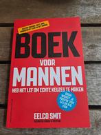 Boek voor Mannen - Eelco Smit, Ophalen of Verzenden, Gelezen, Eelco Smit