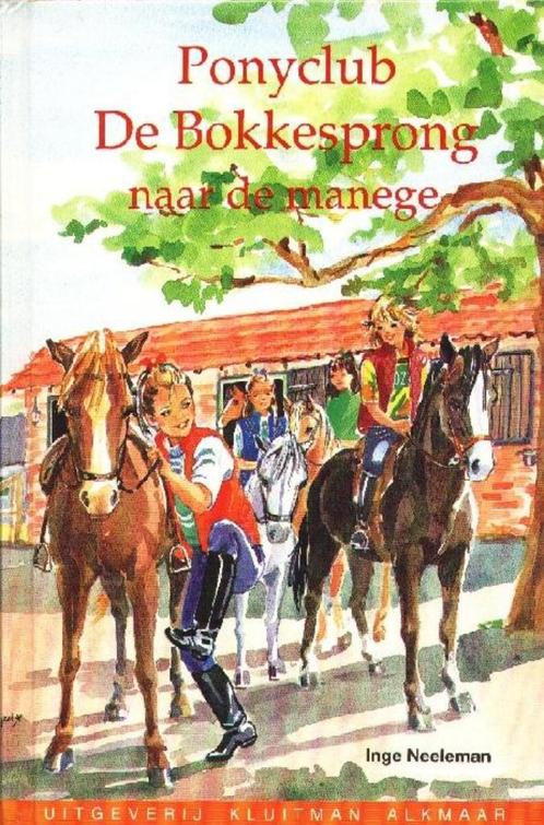 Ponyclub De Bokkesprong - Naar de manege - Inge Neeleman, Boeken, Kinderboeken | Jeugd | onder 10 jaar, Gelezen, Fictie algemeen