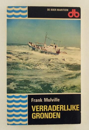 Mulville, Frank - Verraderlijke gronden beschikbaar voor biedingen