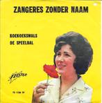 De Zangeres Zonder Naam - Koekoekswals (Telstar), Gebruikt, 7 inch, Single, Ophalen of Verzenden