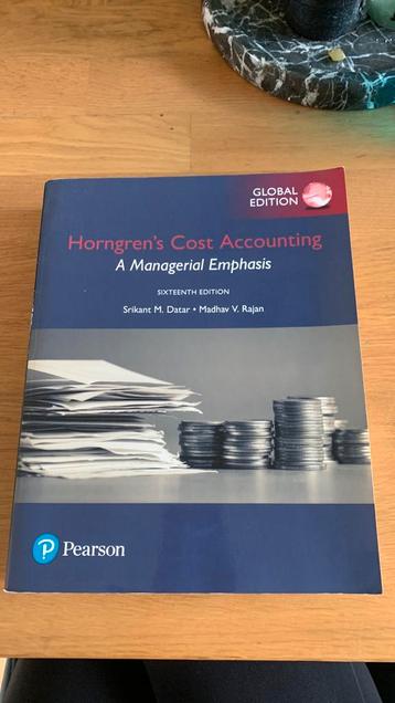 Horngren’s Cost Accounting A Managerial Emphasis