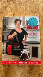 Sara Kroos - Als ik het niet kan, kun jij het ook!, Ophalen of Verzenden, Zo goed als nieuw, Sara Kroos; Francis van Arkel