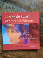 Zen en de kunst van het schilderen . Jeanne Carbonetti, Ophalen of Verzenden, Zo goed als nieuw, Tekenen en Schilderen, Jeanne Carbonetti