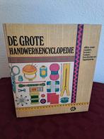 De grote handwerkencyclopedie, Boeken, Hobby en Vrije tijd, Ophalen of Verzenden, Zo goed als nieuw, Breien en Haken