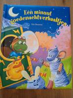 Eén minuut goednachtverhaaltjes - Eric Bouwens, Boeken, Ophalen of Verzenden, Zo goed als nieuw, Eric Bouwens, 3 tot 4 jaar