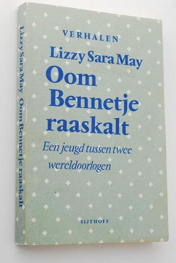 Oom Bennetje raaskalt - Een jeugd tussen twee wereldoorlogen beschikbaar voor biedingen