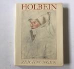 Hans Holbein der Jüngere - Zeichnungen, Ophalen of Verzenden, Gelezen, Schilder- en Tekenkunst