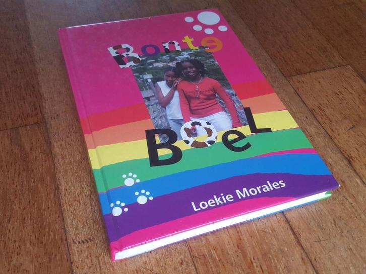 Bonte Boel - Loekie Morales, Boeken, Kinderboeken | Jeugd | 10 tot 12 jaar, Nieuw, Fictie, Ophalen