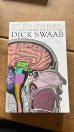 Dick F. Swaab - Wij zijn ons brein, Ophalen of Verzenden, Zo goed als nieuw, Dick F. Swaab