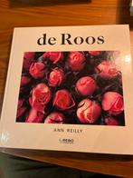 De Roos - Ann Reilly, Ophalen of Verzenden, Zo goed als nieuw, Bloemen, Planten en Bomen