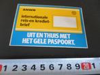 sticker ANWB internationale reis- en krediet-brief Gele Pasp, Ophalen, Zo goed als nieuw, Bedrijf of Vereniging
