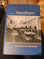 Nordhorn onder Britse Bezetting - Werner Rohr, Ophalen of Verzenden, 20e eeuw of later, Nieuw, Werner Rohr